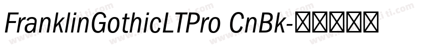 FranklinGothicLTPro CnBk字体转换
